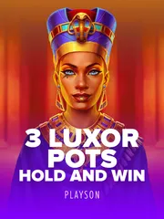 3 Luxor Pots: Hold and Win
