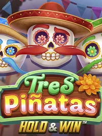 Tres Pinatas™Hold & Win
