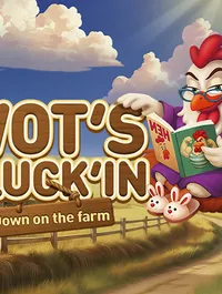 Wot’s Cluck’in Down on the farm