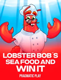 Lobster Bob’s Sea Food and Win It